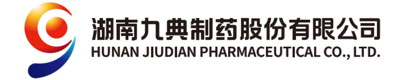 HUNAN JIUDIAN HONGYANG PHARMACEUTICAL CO., LTD.