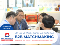 B2B MATCHMAKING: MAXIMIZE THE VALUE OF EVERY BUSINESS MEETING AT PHARMEDI VIETNAM 2026
