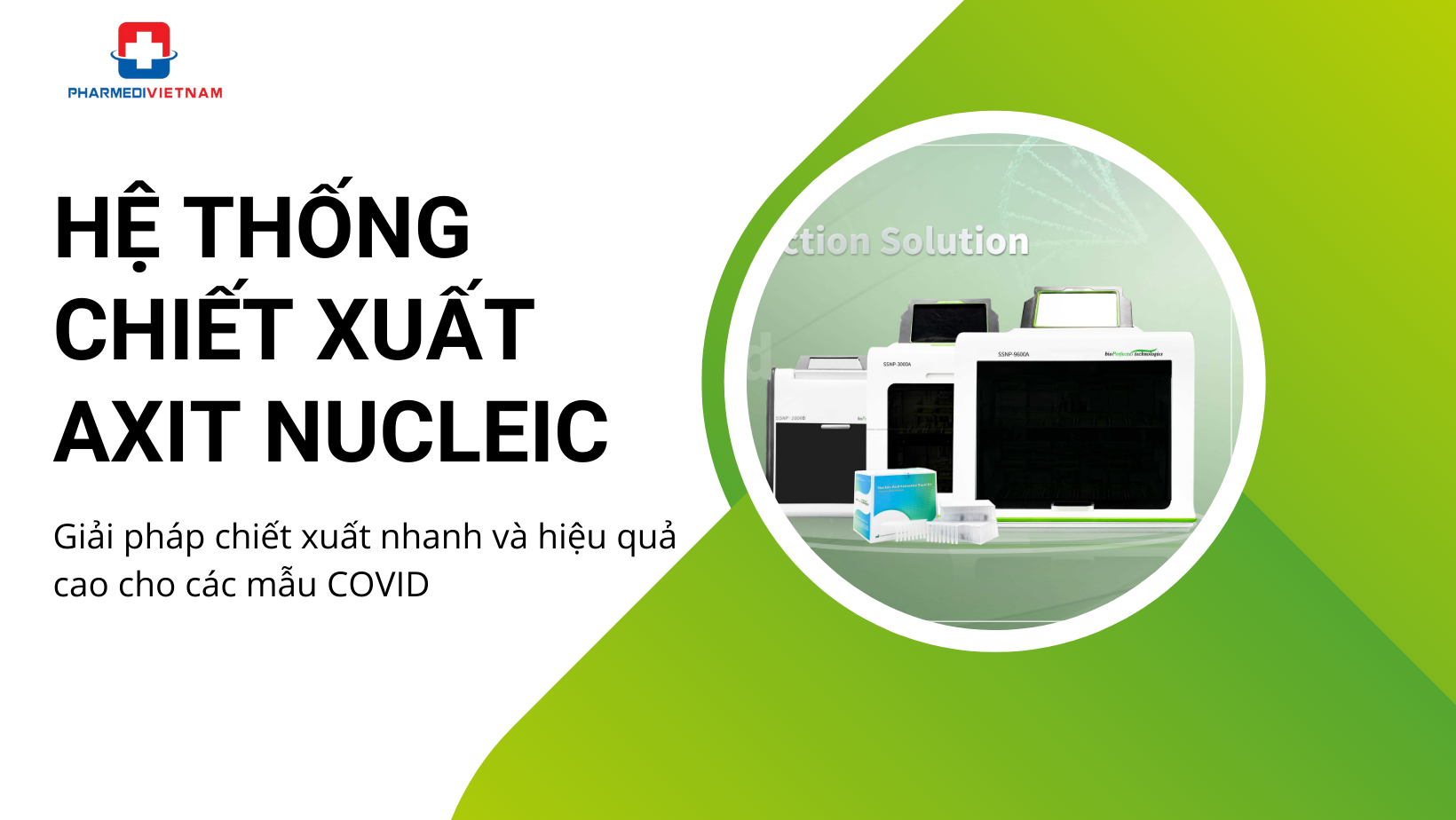 Hệ thống chiết xuất axit nucleic